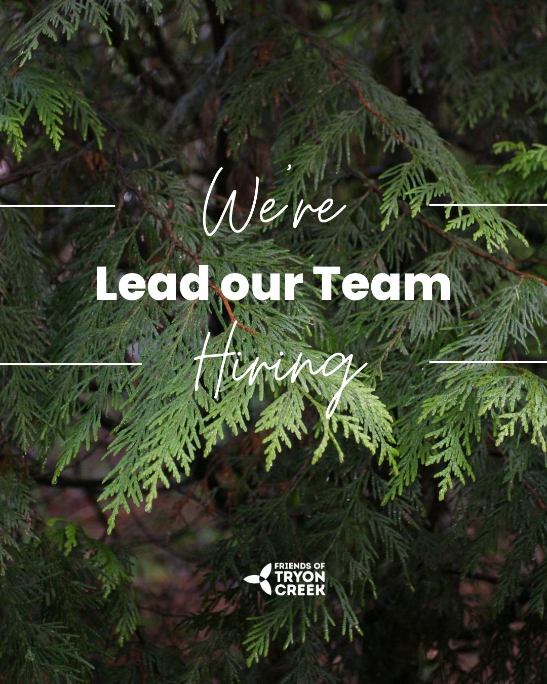 Friends of Tryon Creek is hiring: Lead our team